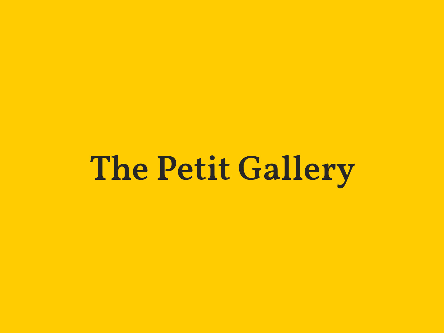 The Petit Gallery